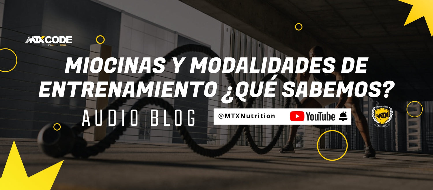Miocinas y modalidades de entrenamiento ¿Qué sabemos?