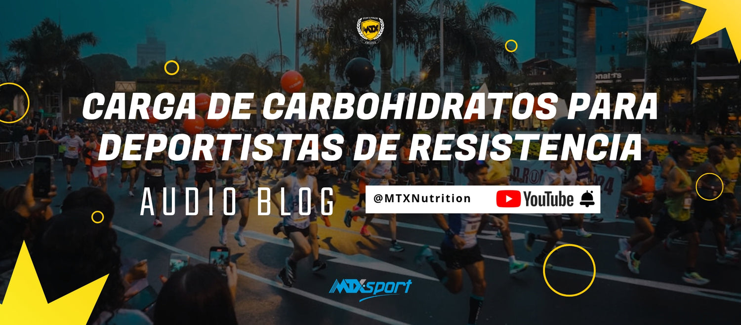 CARGA DE CARBOHIDRATOS PARA DEPORTISTAS DE RESISTENCIA