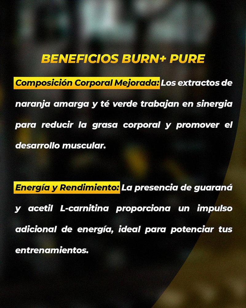 BURN+ PURE ™ [60CAP/926MG]**